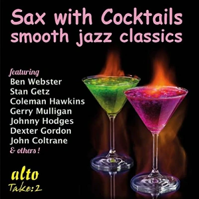 Afbeelding van Sax With Cocktails ( Smooth Jazz Classics)