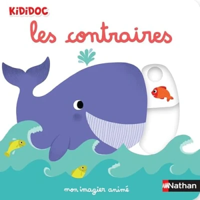 Afbeelding van MON IMAGIER ANIME LES CONTRAIRES