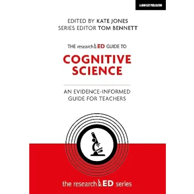 Afbeelding van The researchED guide to Cognitive Science: An evidence informed for teachers