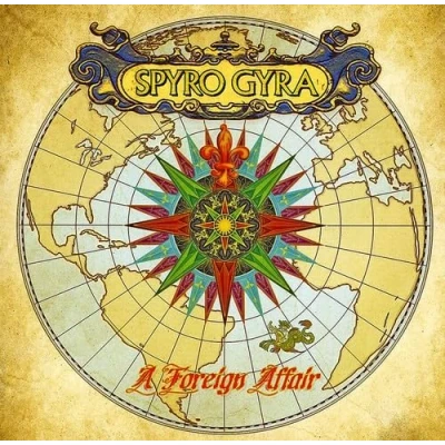 Afbeelding van Spyro Gyra A Foreign Affair (CD)