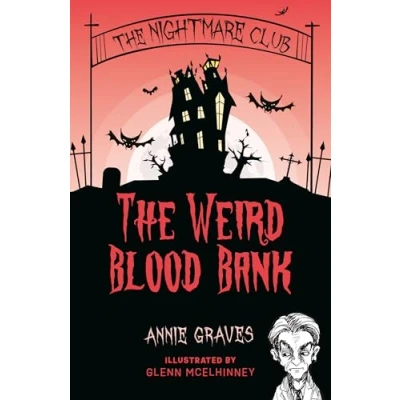 Afbeelding van The Nightmare Club Club: Weird Blood Bank
