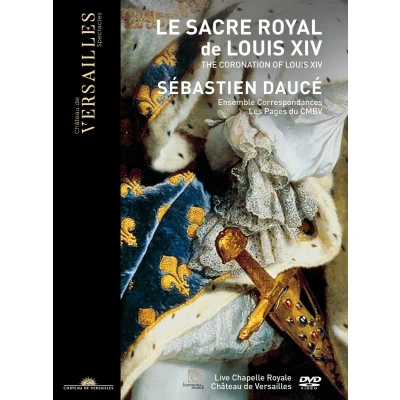 Afbeelding van Ensemble Correspondances Sebastien Dauce Les P Le Sacre De Louis Xiv (DVD)