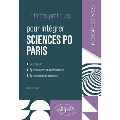 Image de 50 fiches pratiques pour intégrer Sciences Po Paris