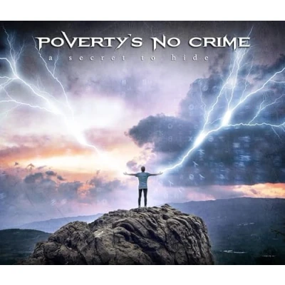 Afbeelding van Povertys No Crime A Secret To Hide (CD)