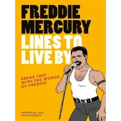 Image de FREDDY MERCURY LINES TO LIVE BY