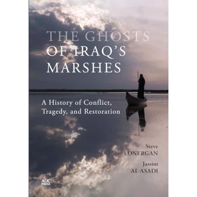 Afbeelding van The Ghosts of Iraq&#039;s Marshes