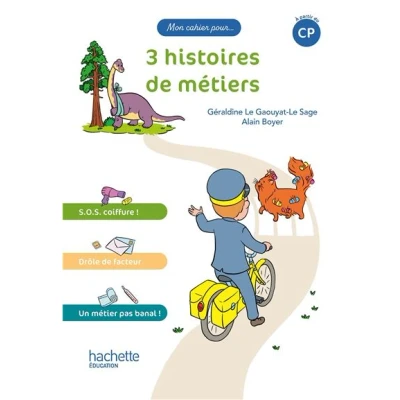 Image de Mon cahier pour... CP 3 histoires de métiers Album 1