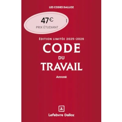 Afbeelding van Code du travail annoté: Edition limitée
