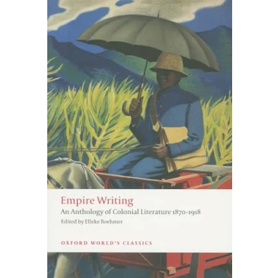 Afbeelding van Empire Writing Anthology Of Colonial Lit