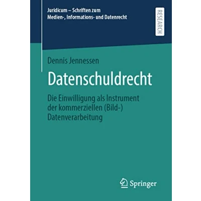 Afbeelding van Juridicum Schriften zum Medien , Informations und Datenrecht Datenschuldrecht