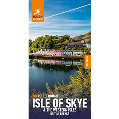 Afbeelding van Pocket Rough Guides British Breaks Guide Isle of Skye &amp; the Western Isles (Travel with Free eBook)