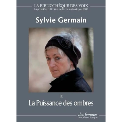 Afbeelding van LA PUISSANCE DES OMBRES