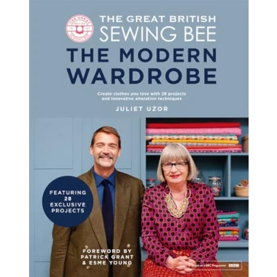 Afbeelding van The Great British Sewing Bee: Modern Wardrobe
