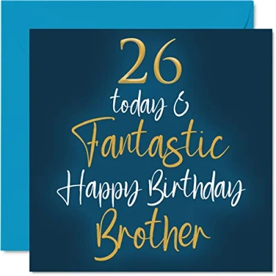 Afbeelding van Fantastische verjaardagskaart voor broer 26 Today &amp; Fantastic van een zus, verjaardagscadeau broer, 145 mm x