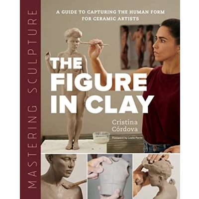 Afbeelding van Mastering Ceramics Sculpture: The Figure in Clay