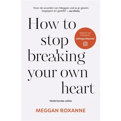 Image de How to stop breaking your own heart
