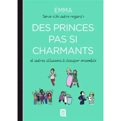 Image de Des princes pas si charmants