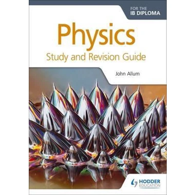 Afbeelding van Physics for the IB Diploma Study and Revision Guide