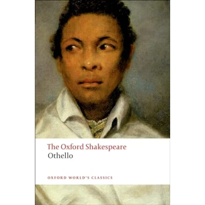 Afbeelding van Othello: The Moor of Venice: Oxford Shakespeareothello: Venice