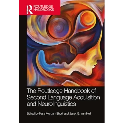 Afbeelding van The Routledge Handbooks in Second Language Acquisition Handbook of and Neurolinguistics