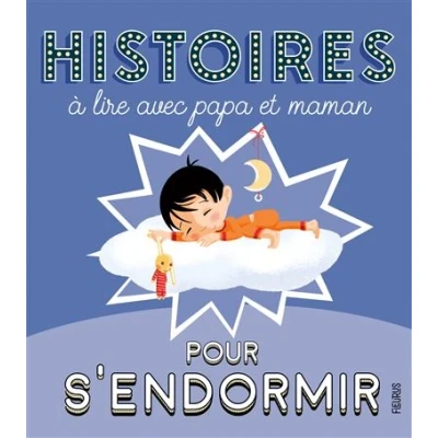 Image de Histoires à lire avec papa et maman pour s&#039;endormir