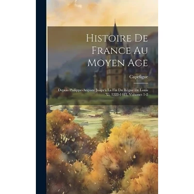 Afbeelding van Histoire de France Au Moyen Age