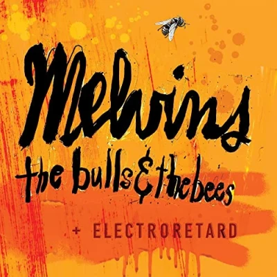 Afbeelding van Melvins Bulls &amp; the Bees/Electroretard (2 LPs)