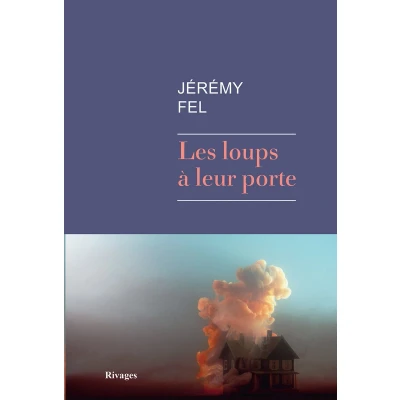 Afbeelding van Payot &amp; Rivages LES LOUPS A LEUR PORTE, Frans, Paperback, 434 pagina&#039;s