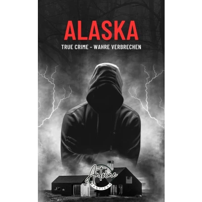 Afbeelding van Alaska True Crime Wahre Verbrechen
