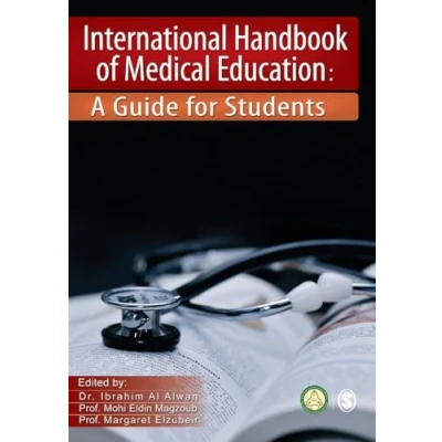 Afbeelding van International Handbook of Medical Education: A Guide for Students