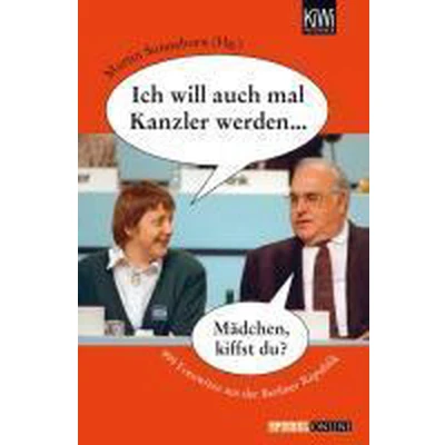 Afbeelding van Ich will auch mal Kanzler werden ...