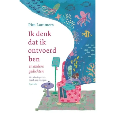 Image de ik denk dat ontvoerd ben en andere gedichten