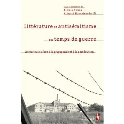 Image de Littérature et antisémitisme en temps de guerre