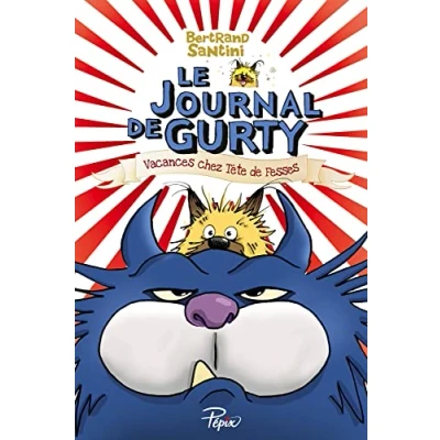 Afbeelding van Le journal de gurty vacances chez tete fesses