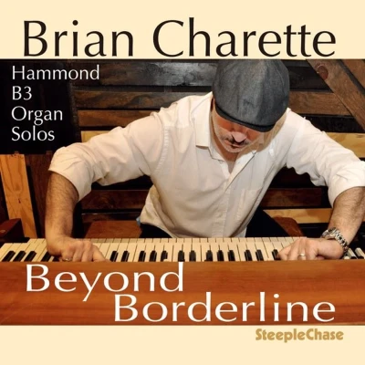 Afbeelding van Brian Charette Beyond Borderline (CD)