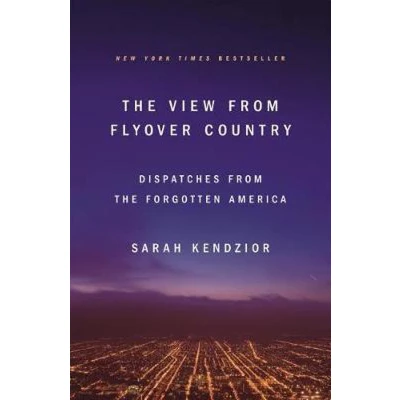 Afbeelding van The View from Flyover Country