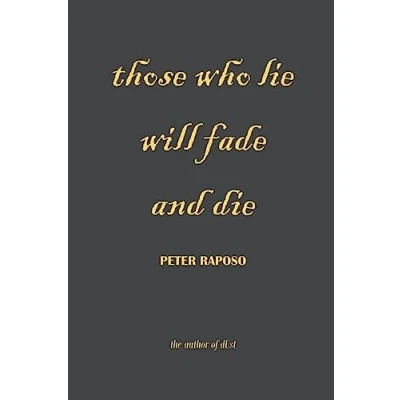 Afbeelding van Those Who Lie Will Fade And Die
