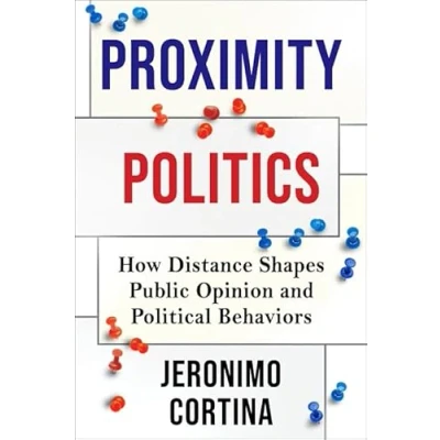Afbeelding van Proximity Politics