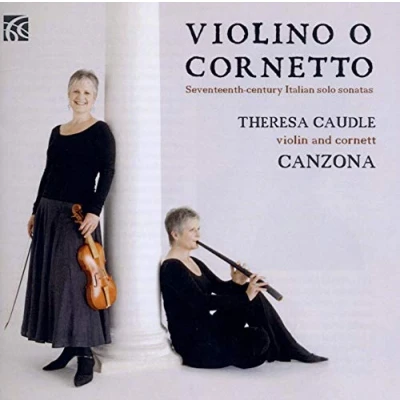 Afbeelding van Canzona Theresa Caudle Violino O Cornetto 17th Century I (CD)