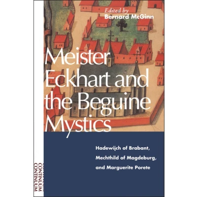 Afbeelding van Meister Eckhart and the Beguine Mystics