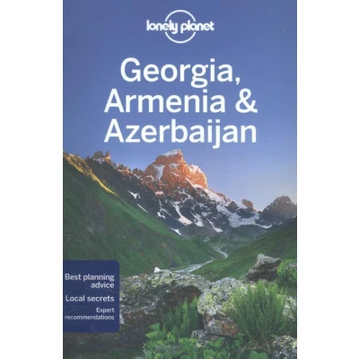 Afbeelding van Lonely Planet Georgia, Armenia &amp; Azerbaijan