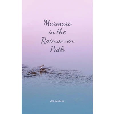 Afbeelding van Murmurs in the Rainwoven Path
