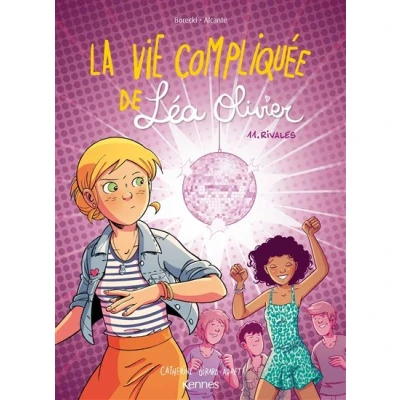 Image de La Vie compliquée de Léa Olivier BD T11
