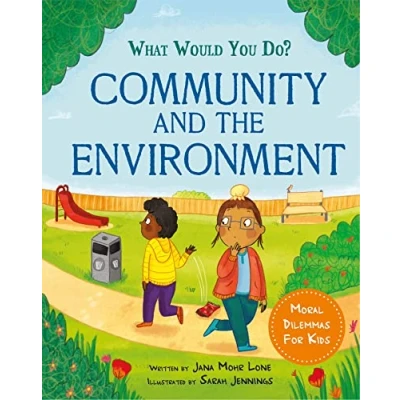 Afbeelding van What would you do? do?: Community and the Environment