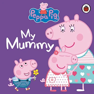 Afbeelding van Peppa Pig My Mummy First Board Storybook