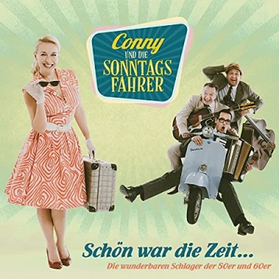 Afbeelding van Conny Und Die Sonntagsfahrer: Schön war Zeit wunderb