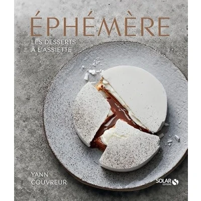 Afbeelding van Ephémère: Les desserts à l&#039;assiette de Yann Couvreur