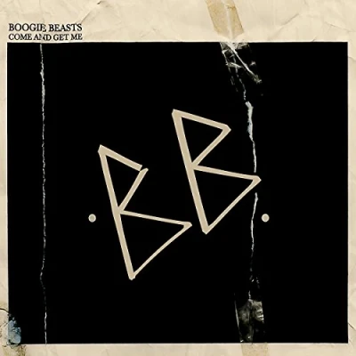 Afbeelding van Boogie Beasts Come and Get Me (LP)