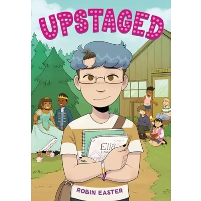 Afbeelding van Upstaged (A Graphic Novel)