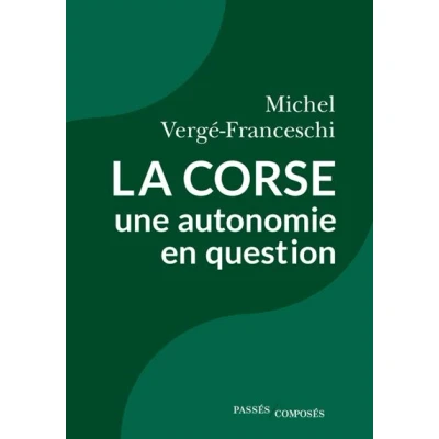 Image de La Corse, une autonomie en question